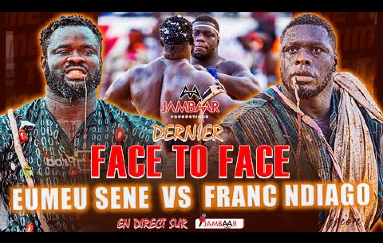 Suivez en direct le derrnier Face à Face entre Eumeu Sene vs Franc ndiago