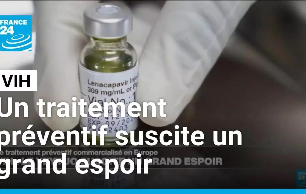 VIH : un traitement préventif suscite un grand espoir • FRANCE 24