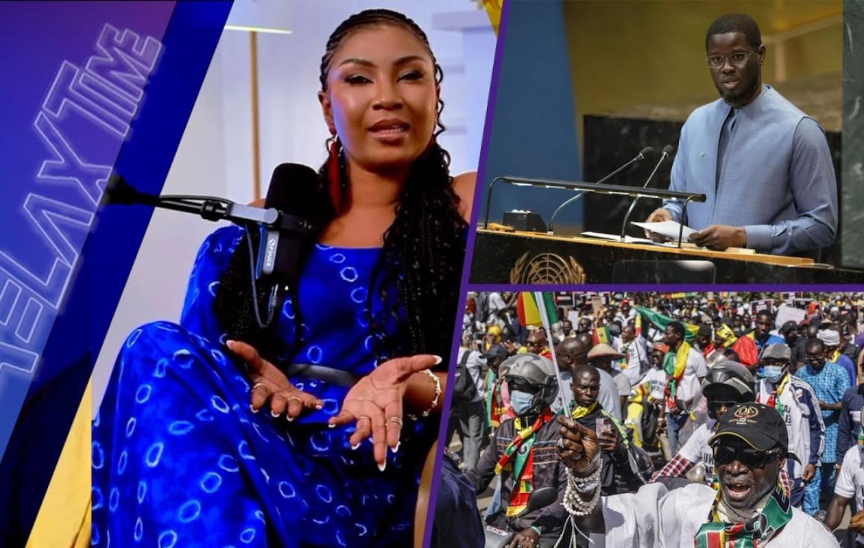 Relax Time: Discours de Diomaye à l’ONU, Offensive anti-Sonko & Astuces de Maya sur femmes…