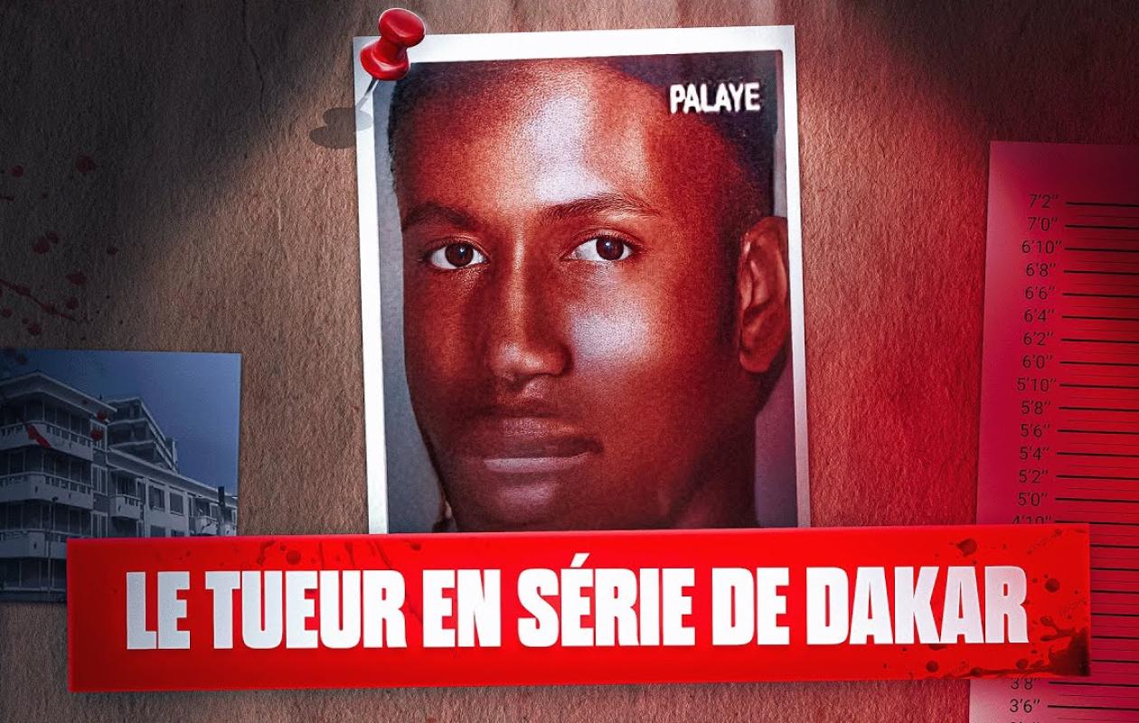 PALAYE : LE MEURTRIER À SANG-FROID QUI A TERRORISÉ DAKAR