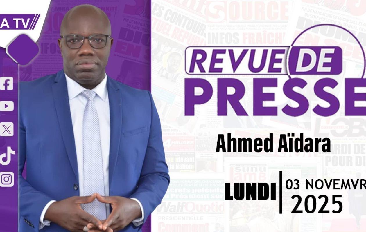 Revue de Presse du 3 Novembre 2025 avec Ahmed Aidara