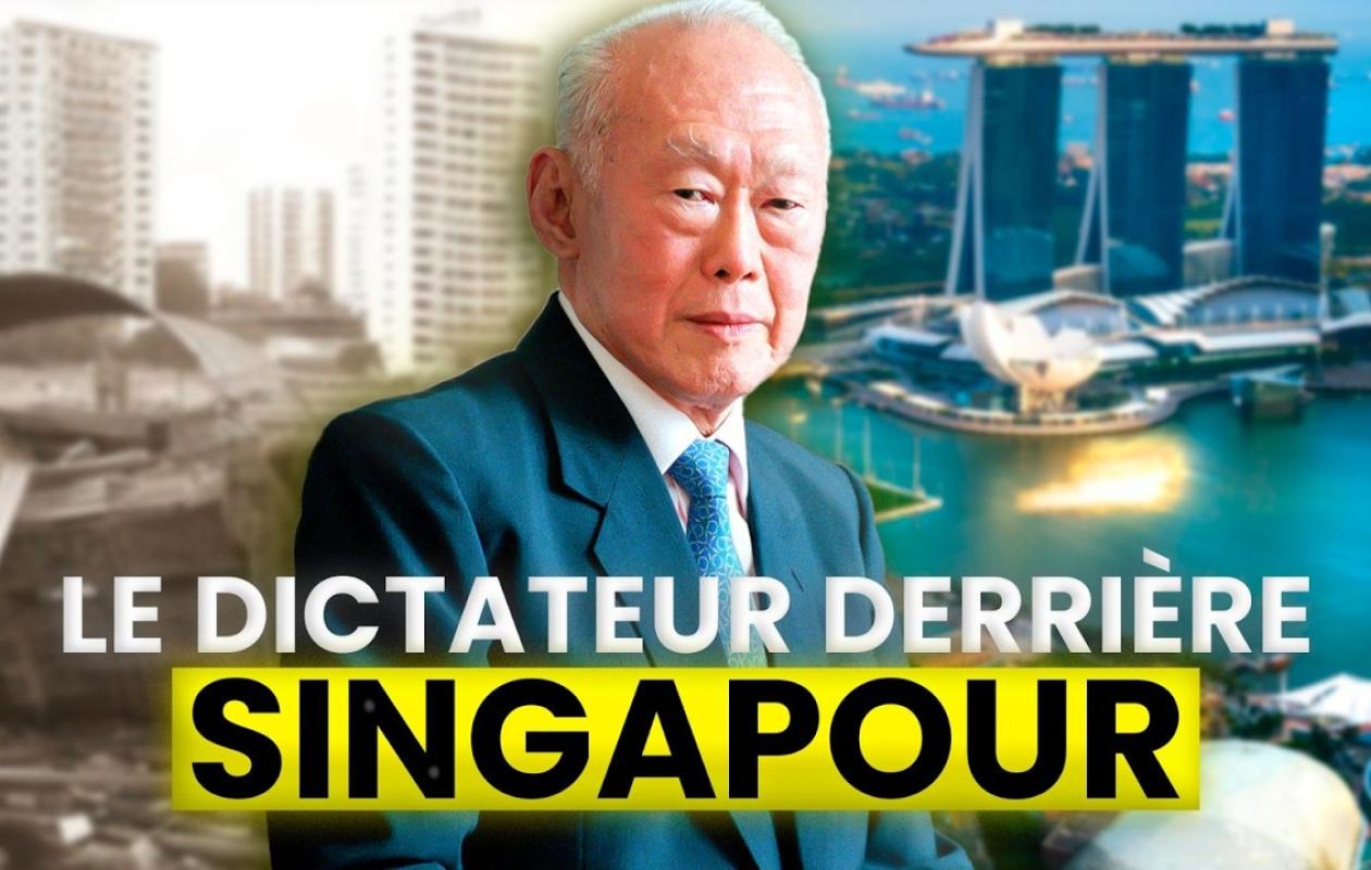 Comment Lee Kuan Yew a Bâti Singapour : la Dictature La Plus Prospère au Monde
