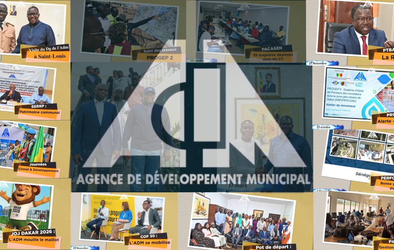 2025 : Retour sur les temps forts d'une année d'actions de l'ADM au service des collectivités territoriales du Sénégal