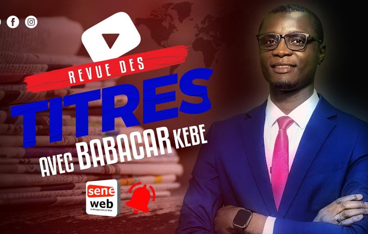 Revue des Titres du 9 Février 2026 avec Babacar Kébé