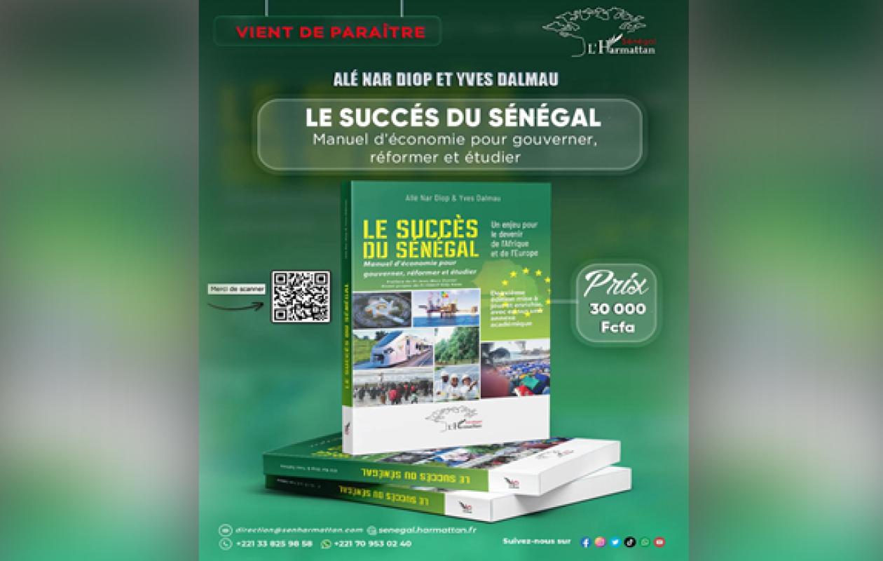 Parution : « Le Succès du Sénégal », un manuel pour réformer l’économie nationale