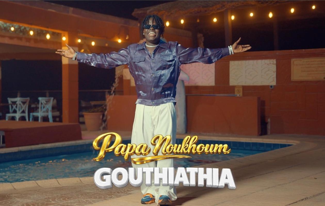Papa Noukhoum - Gouthiathia