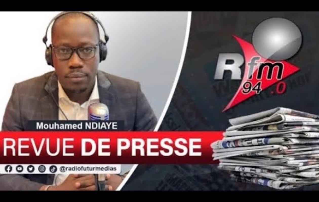 REVUE DE PRESSE RFM AVEC MAMADOU MOUHAMED NDIAYE - 10 JUIN 2026