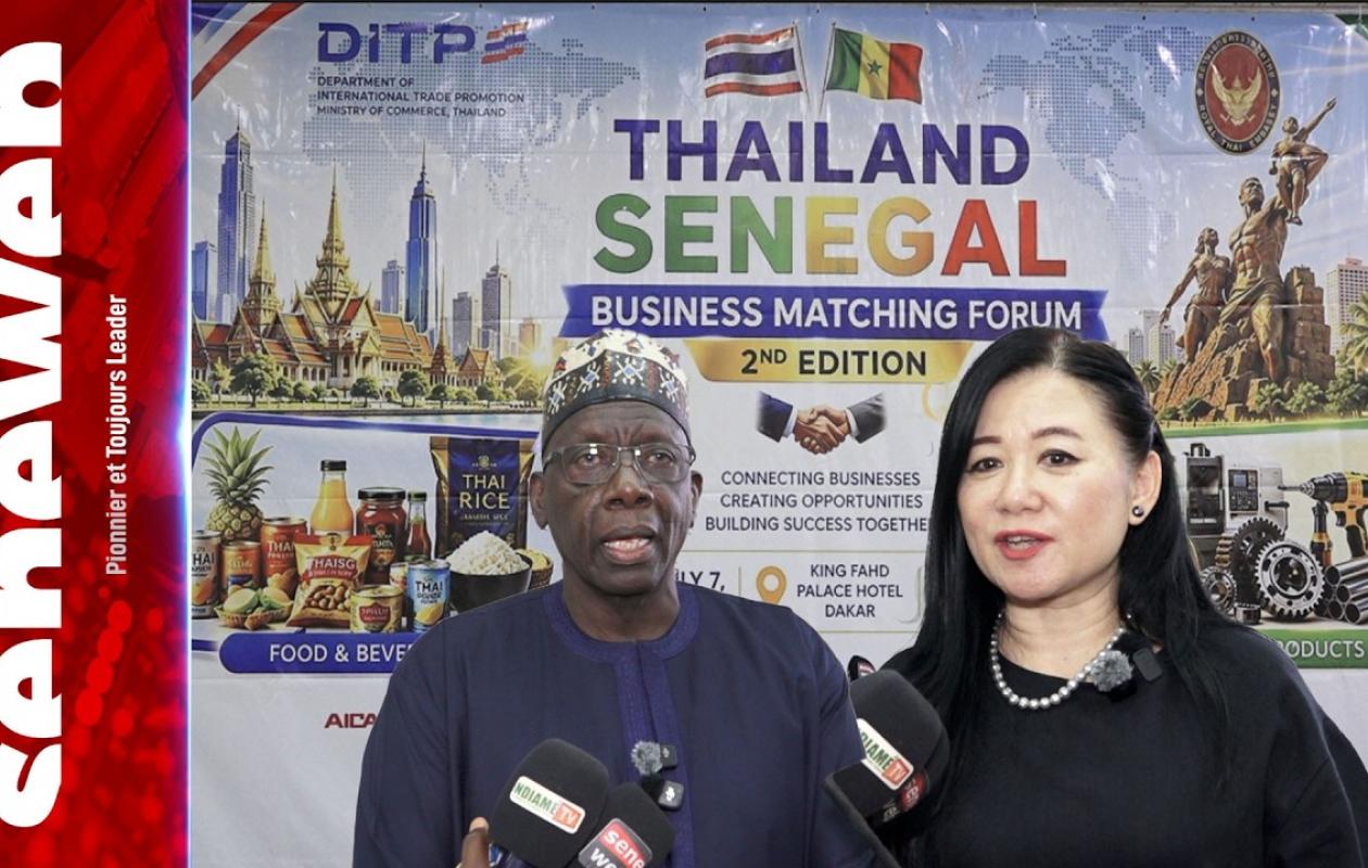 Forum de mise en relation commerciale : La Thaïlande et le Sénégal veulent se connecter, collaborer et grandir ensemble