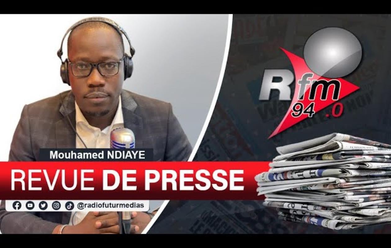 REVUE DE PRESSE RFM AVEC MAMADOU MOUHAMED NDIAYE - 7 JUILLET 2026
