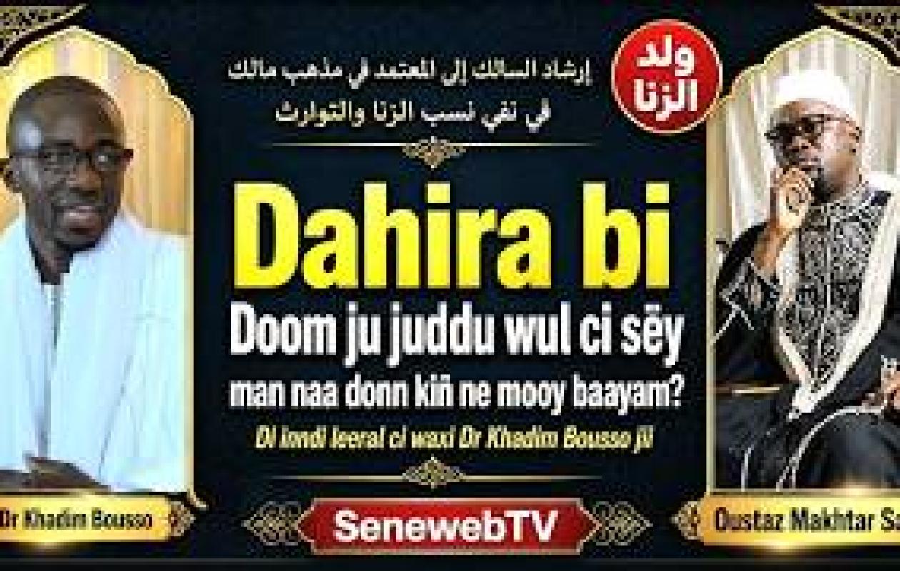 Dahira bi: Di inndi leeral ci waxi Dr Khadim Bousso jii, Ddax doom ju juddu wul ci sëy man naa donn?
